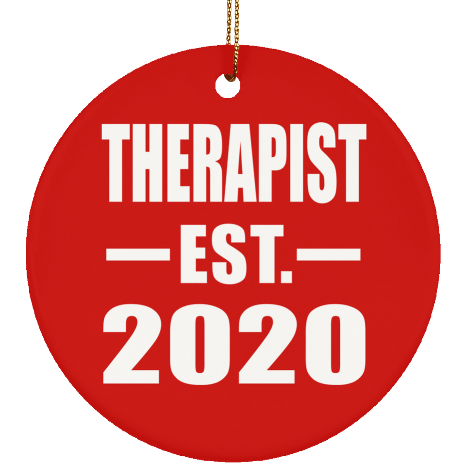 Therapist Established EST. 2020 - Circle Ornament