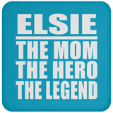 Elsie The Mom The Hero The Legend - Drink Coaster
