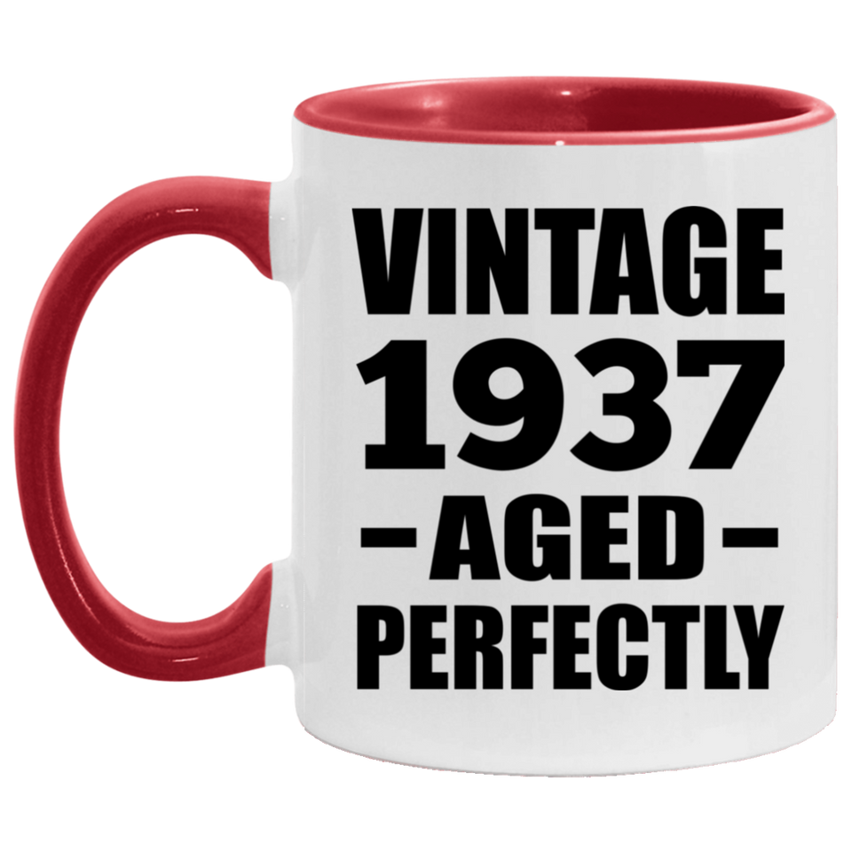 87th Birthday Vintage 1937 Aged Perfectly - 11oz Accent Mug Red