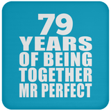 79th Anniversary 79 Years Of Being Mr Perfect - Drink Coaster