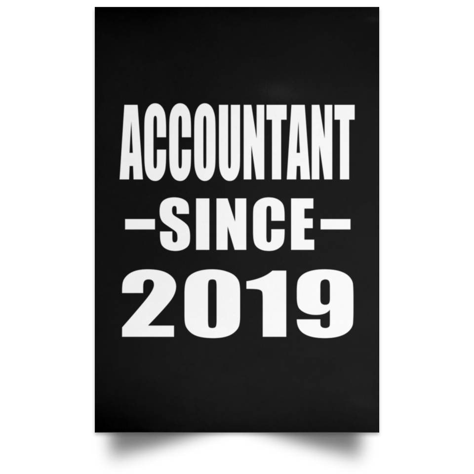 Accountant Since 2019 - Poster Portrait