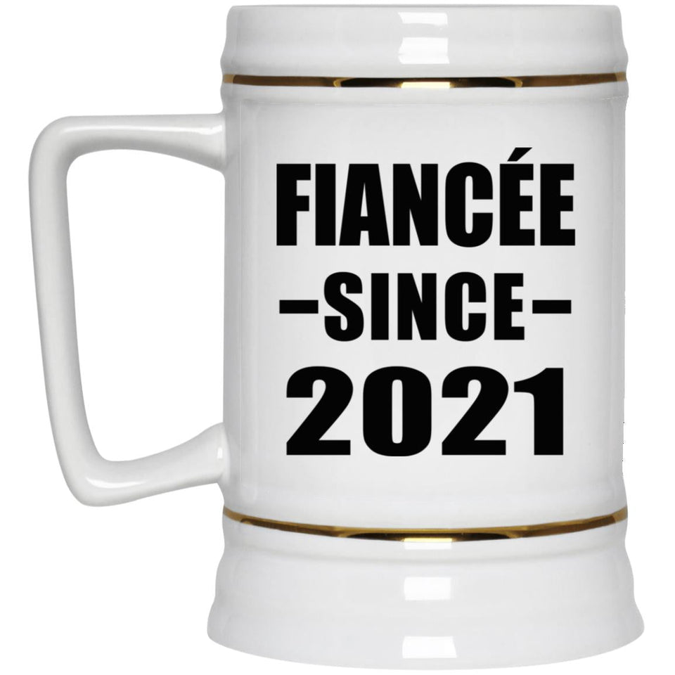 Fiancee Since 2021 - Beer Stein