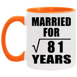 9th Anniversary Married For Square Root of 81 Years - 11oz Accent Mug Orange