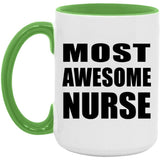 Most Awesome Nurse - 15oz Accent Mug Green
