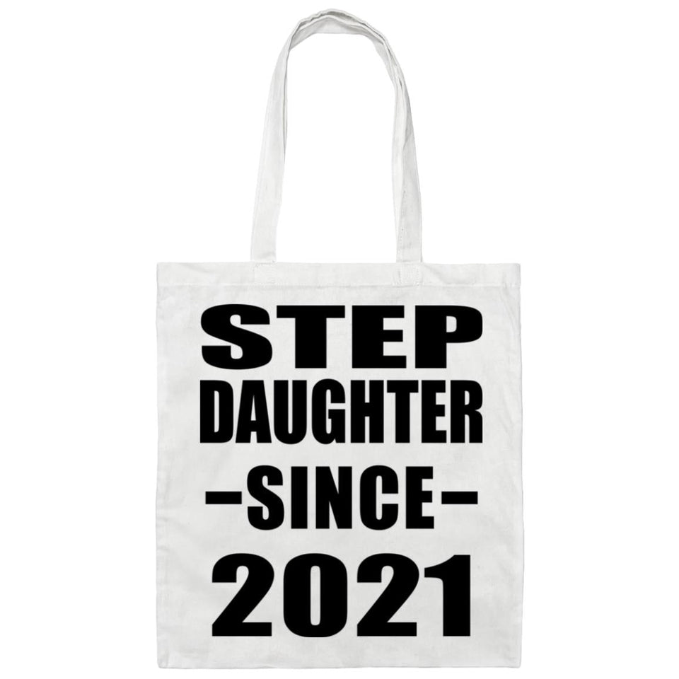 Step Daughter Since 2021 - Tote Bag White