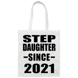 Step Daughter Since 2021 - Tote Bag White