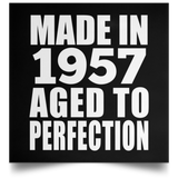 67th Birthday Made In 1957 Aged to Perfection - Poster Square