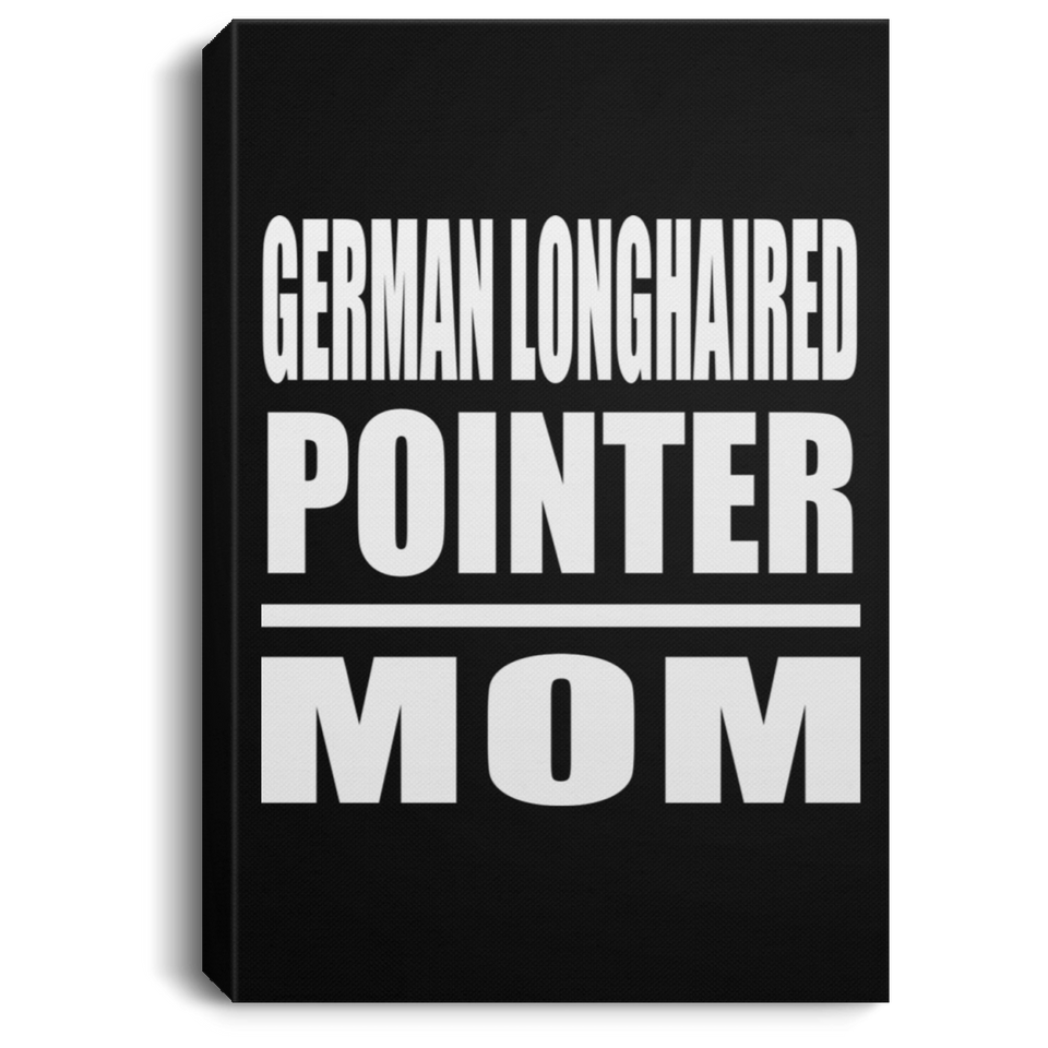 German Longhaired Pointer Mom - Canvas Portrait