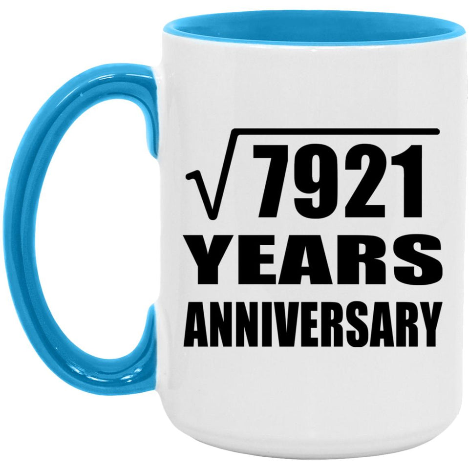 89th Anniversary Square Root of 7921 Years Anniversary - 15oz Accent Mug Blue
