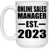 Online Sales Manager Established EST. 2023 - 15oz Coffee Mug