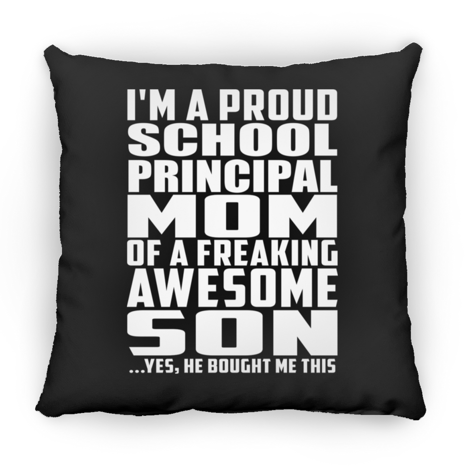Proud School Principal Mom Of Awesome Son - Throw Pillow Black