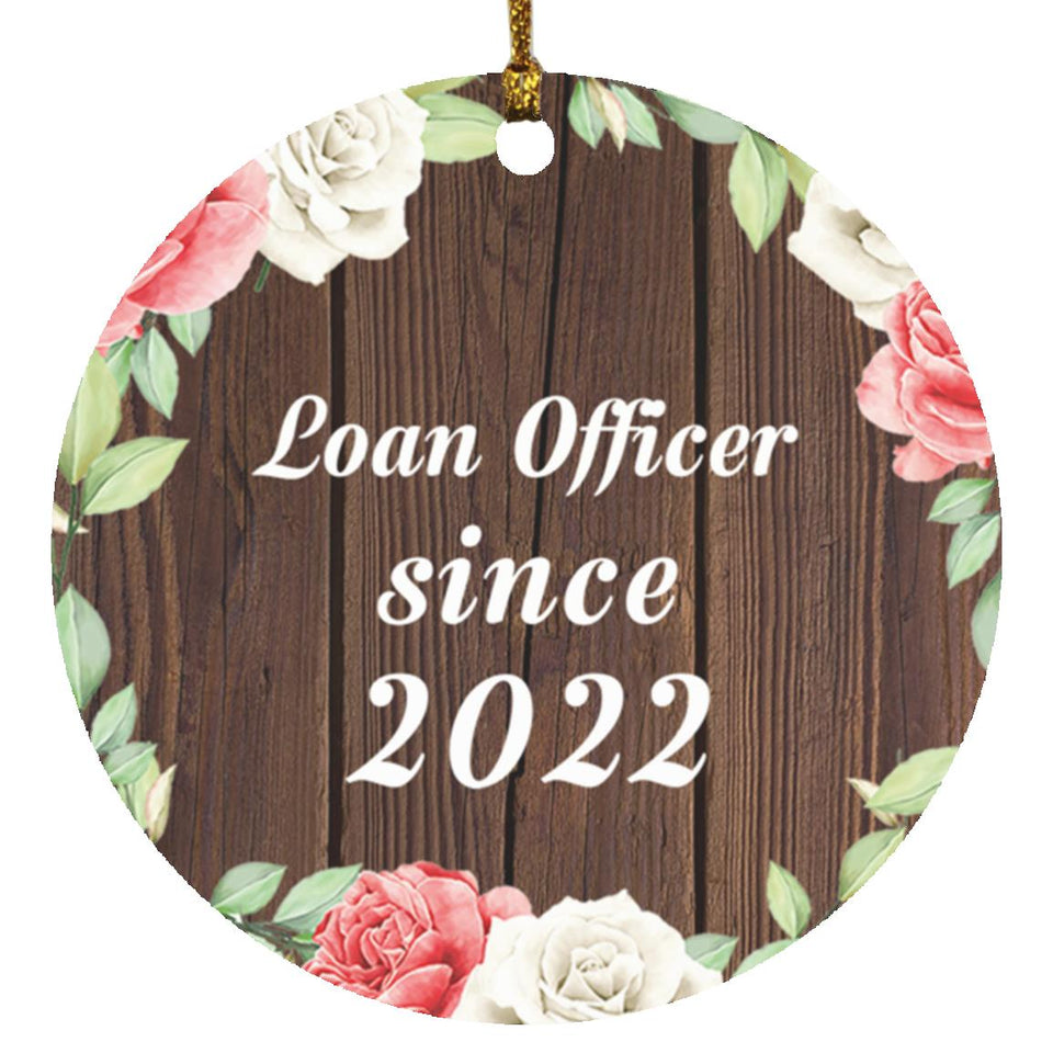 Loan Officer Since 2022 - Circle Ornament A