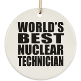 World's Best Nuclear Technician - Circle Ornament