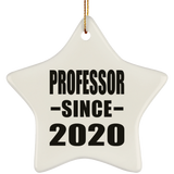 Professor Since 2020 - Star Ornament
