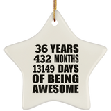 36th Birthday 36 Years 432 Months 13149 Days Of Awesome - Star Ornament