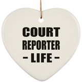 Court Reporter Life - Heart Ornament