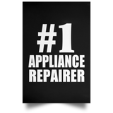 Number One #1 Appliance Repairer - Poster Portrait