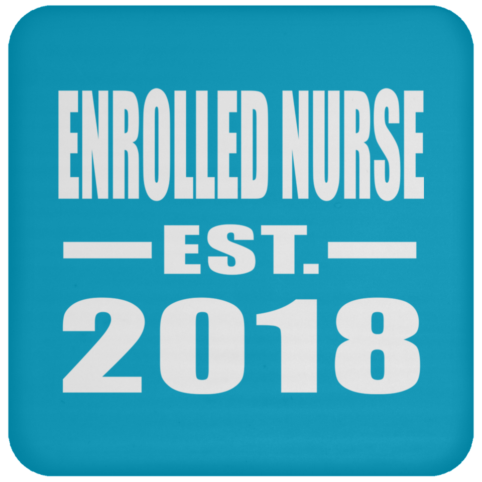 Enrolled Nurse Established EST. 2018 - Drink Coaster