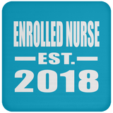 Enrolled Nurse Established EST. 2018 - Drink Coaster