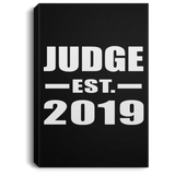 Judge Established EST. 2019 - Canvas Portrait
