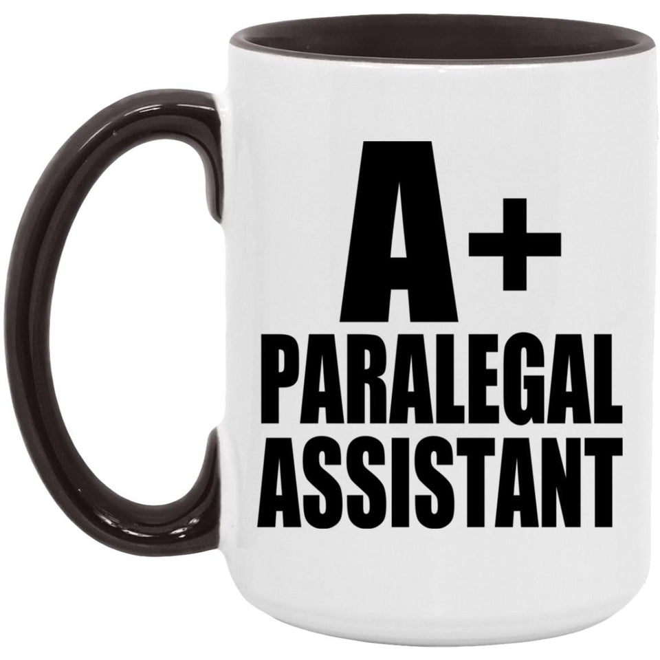 A+ Paralegal Assistant - 15oz Accent Mug Black