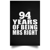 94th Anniversary 94 Years Of Being Mrs Right - Poster Portrait