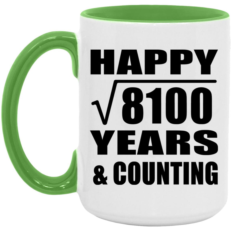 Happy 90th Anniversary Square Root of 8100 Years & Counting - 15oz Accent Mug Green