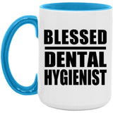 Blessed Dental Hygienist - 15oz Accent Mug Blue
