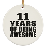 11th Birthday 11 Years Of Being Awesome - Circle Ornament