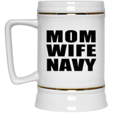 Mom Wife Navy - Beer Stein