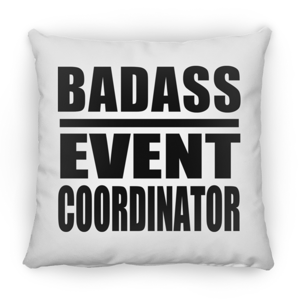 Badass Event Coordinator - Throw Pillow