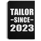 Tailor Since 2023 - Canvas Portrait