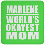 Marlene World's Okayest Mom - Drink Coaster