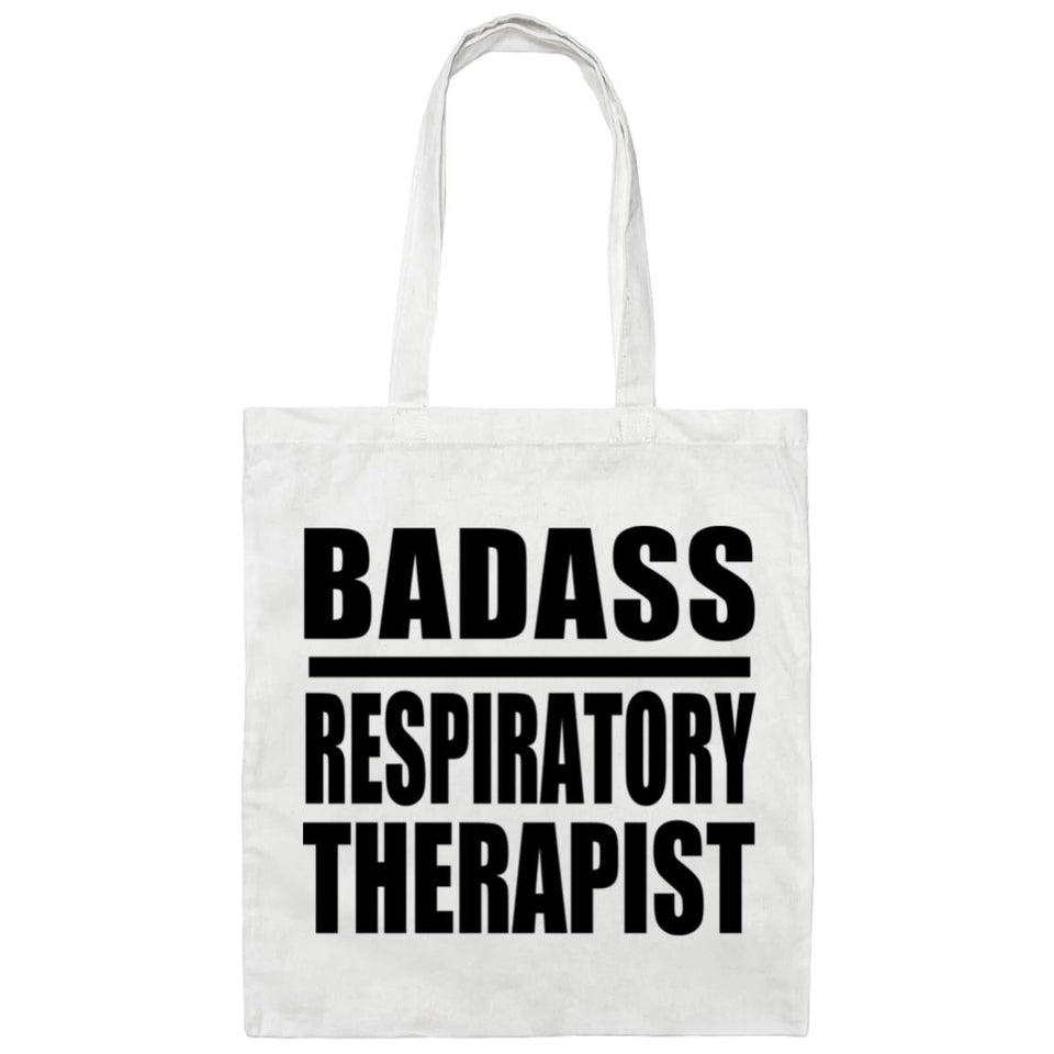 Badass Respiratory Therapist - Tote Bag White