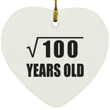 10th Birthday Square Root of 100 Years Old - Heart Ornament