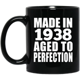 86th Birthday Made In 1938 Aged to Perfection - 11 Oz Coffee Mug Black