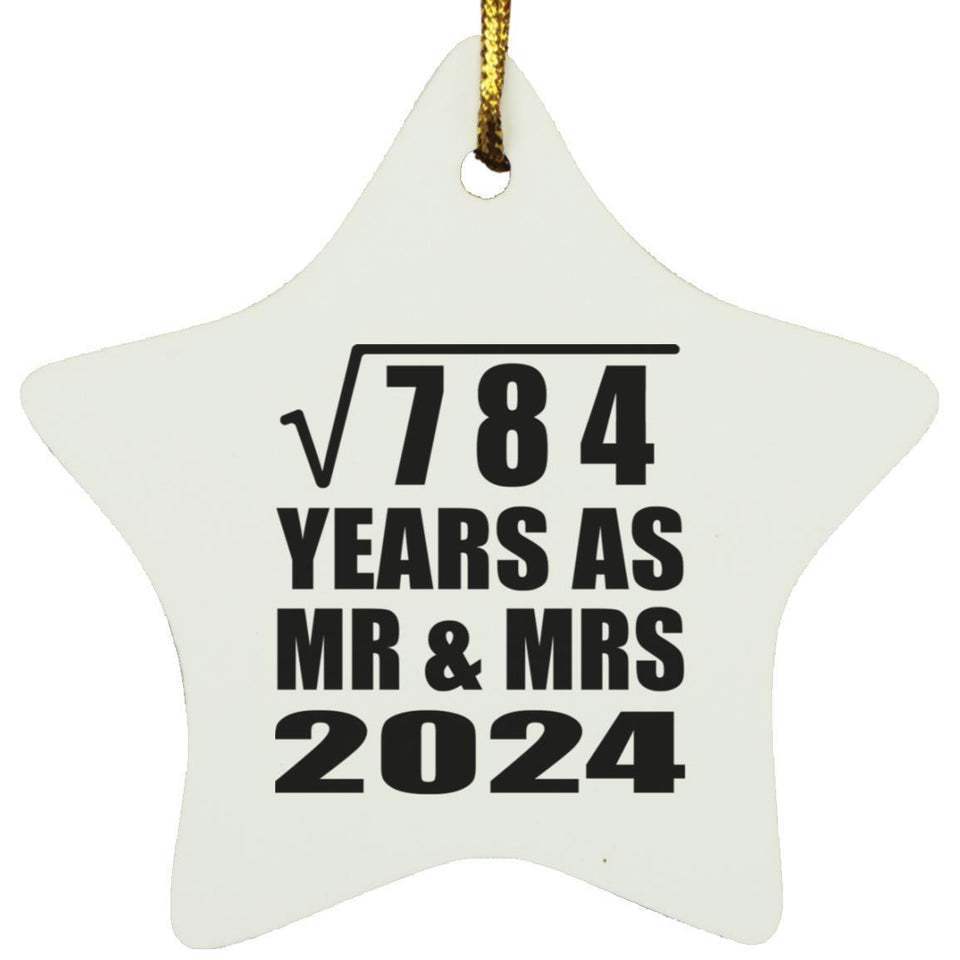 28th Anniversary Square Root of 784 Years As Mr & Mrs 2024 - Star Ornament