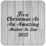 First Christmas As An Amazing Mother In Law 2022 - Drink Coaster F