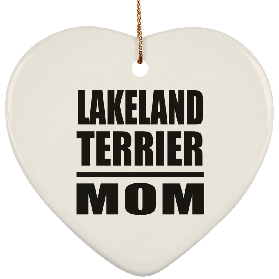 Lakeland Terrier Mom - Heart Ornament