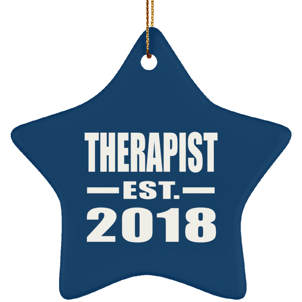 Therapist Established EST. 2018 - Star Ornament
