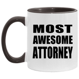 Most Awesome Attorney - 11oz Accent Mug Black