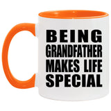 Being Grandfather Makes Life Special - 11oz Accent Mug Orange