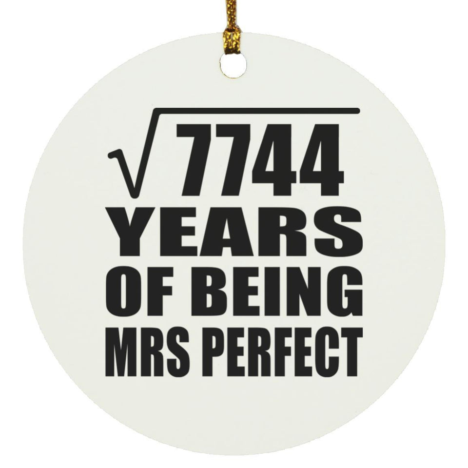 88th Anniversary Square Root of 7744 Years of Mrs Perfect - Circle Ornament