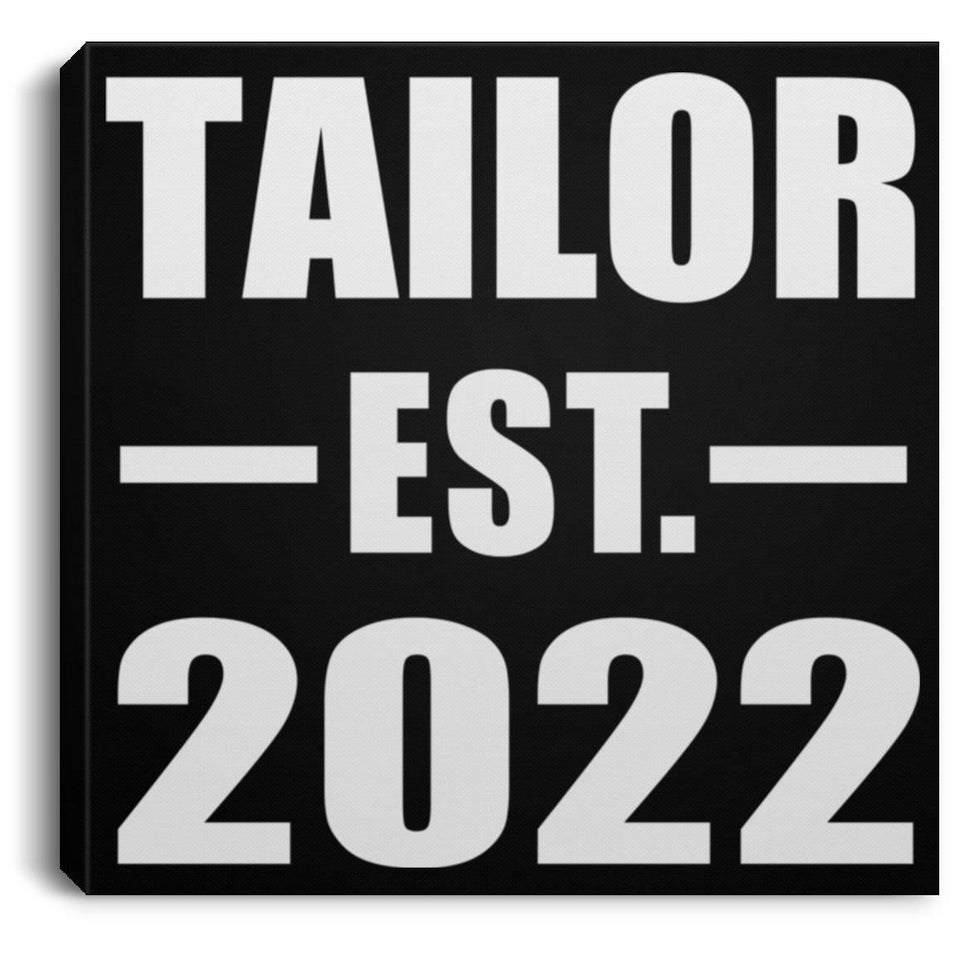 Tailor Established EST. 2022 - Canvas Square