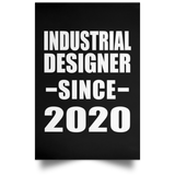 Industrial Designer Since 2020 - Poster Portrait