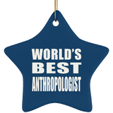 World's Best Anthropologist - Star Ornament