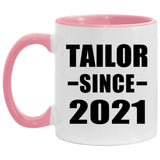 Tailor Since 2021 - 11oz Accent Mug Pink