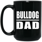 Bulldog Dad - 15oz Coffee Mug Black