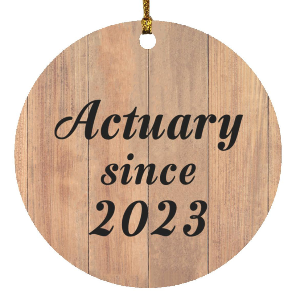 Actuary Since 2023 - Circle Ornament C