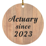 Actuary Since 2023 - Circle Ornament C